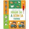 Hrám sa a učím sa Farma…