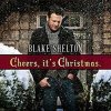 CD Blake Shelton: Cheers, It's Christmas DLX