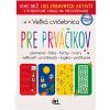 Veľká cvičebnica pre prváčikov