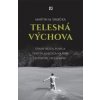 Telesná výchova - Martin M. Šimečka