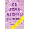 Co jsme nechali za sebou (Lucy Score)
