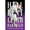 Hell Bent. Limited Edition - Leigh Bardugo