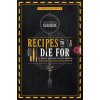 Gastronogeek: Recipes to Die for: 40 Dishes Inspired by the World's Greatest Fictional Detectives (Detective Cookbook; Mystery Cookbook)