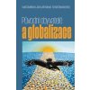 Původní obyvatelé a globalizace - Šavelková Lívia