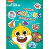 Baby Shark's Big Show!: My First Colors Sticker Book: Activities and Big, Reusable Stickers for Kids Ages 3 to 5