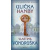 Ulička hanby - Letopisy královské komory - Vondruška Vlastimil