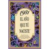 1981 El año que tu naciste (Brožovaná)