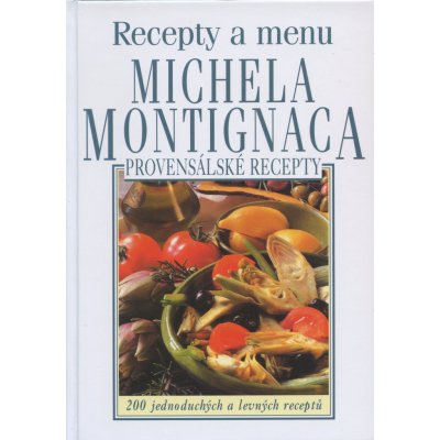 Recepty a menu Michela Montignaca - Michael Montignac