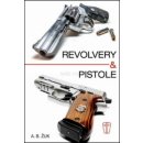 Kniha Revolvery a pistole