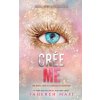 Creeme (Tahereh Mafi)(Brožovaná)