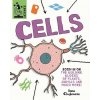 Tiny Science: Cells (ANNA CLAYBOURNE)(Brožovaná)