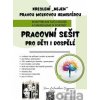 Kreslení „nejen“ pravou mozkovou hemisférou (2. vydání) - Jana Laštovičková Grygarová