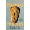 Being a Human - Charles Foster, Profile Books Ltd