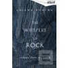 The Whispers of Rock (Anjana Khatwa)