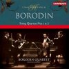 CD Alexander Borodin: String Quartets Nos 1 & 2