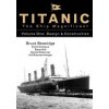 Titanic the Ship Magnificent Vol 1, 1: Design & Construction (Beveridge Bruce)
