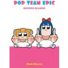 Pop Team Epic, Second Season (Bkub Okawa)(Brožovaná)