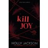Kill Joy - Holly Jackson