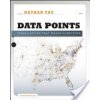 Data Points: Visualization That Means Something (Yau Nathan)