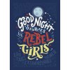 Good Night Stories for Rebel Girls (CAVALLO ELENA FAV)(Pevná)