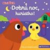 MiniPÉDIA – Dobrú noc, kuriatko - Nathalie Choux
