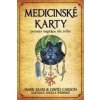 Medicinské karty - Jamie Sams, David Carson