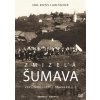 Zmizelá Šumava DVD