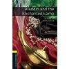 Oxford Bookworms Library: Level 1:: Aladdin and the Enchanted Lamp (DEAN,J.)(Brožovaná)
