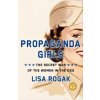 Propaganda Girls (Pevná)