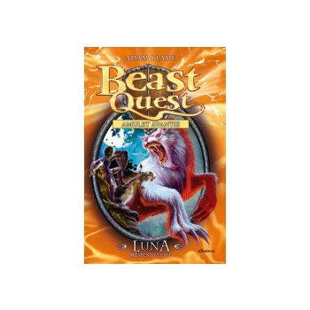 Beast Quest: Luna, měsíční vlčice - Adam Blade