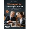 Nástupnictví v rodinných firmách - Zuzana Carbolová