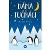 Dáma a tučňáci - Hazel Prior