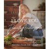 I Love You: Recipes from… (Pamela Anderson)