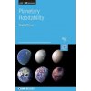 Planetary Habitability (Stephen Professor Kane)(Pevná)