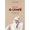 Kniha o lymfě - Lisa Levitt Gainsley