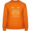 AWDis Sweat Mikina - All I Need is Beer - Orange Crush - XS - Dámske