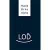 Marek Orko Vácha - Loď