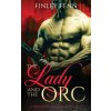 Lady and the Orc