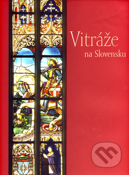 Vitráže na Slovensku - Ilona Cónová