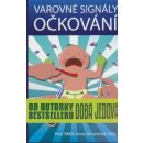 Kniha Varovné signály očkování - Anna Strunecká