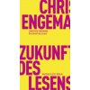 Die Zukunft des Lesens (Christoph Engemann)()
