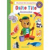 OSITO TITO. MI PRIMER LIBRO DE PEGATINAS. ANIMALES