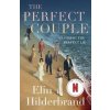 The Perfect Couple - Elin Hilderbrand, Hodder Paperbacks