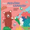 Malý medvídek hledá kamarády