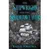The Shipwright and the Shroudweaver - Rafael Torrubia, Orion