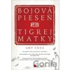 Bojová pieseň tigrej matky - Amy Chua