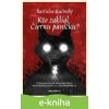 E-kniha Kto zaklial Čiernu paničku? - Rastislav Kučinský
