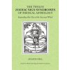 The Twelve Zodiac Sign Syndromes of Medical Astrology