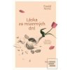 Láska za mizerných dní (Ewald Arenz)