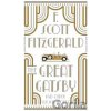 The Great Gatsby and Other Classic Works - Francis Scott Fitzgerald